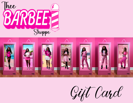 Thee Barbee E- Gift